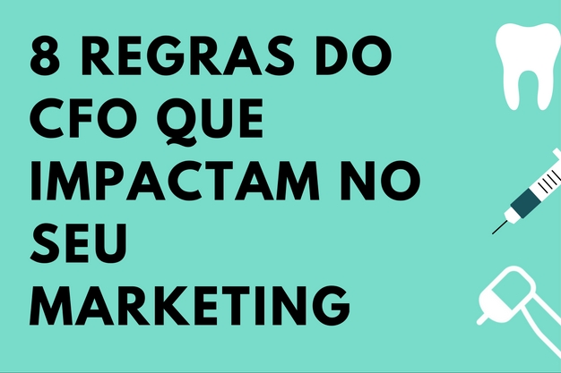 INFOGR�FICO: 8 regras do CFO que impactam no seu marketing
